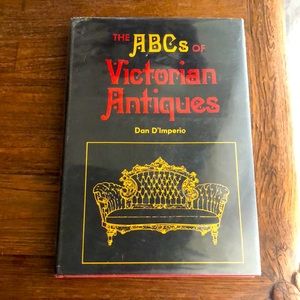 ABCs of Victorian Antiques Signed Vintage 1974 Hardcover Book